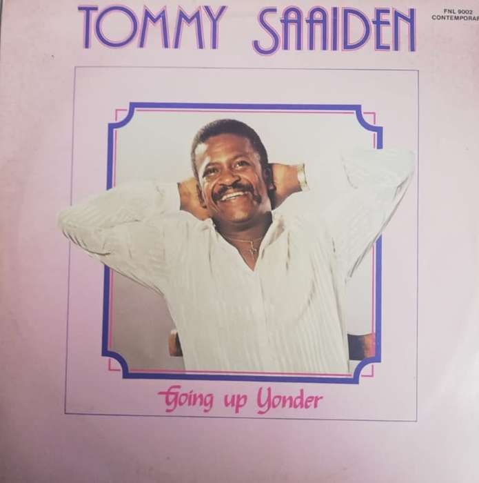 TOMMY SAAIDEN - GOING UP YONDER - VINYL LP