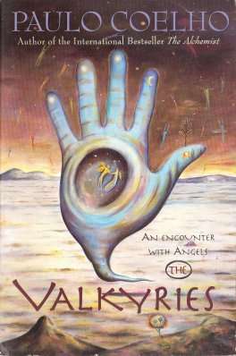 The Valkyries: an encounter with Angels by PAULO COELHO - Excellent Book - Good Condition*
