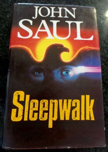 Sleepwalk by JOHN SAUL - First British Edition 1992 - Hardcover - Inner Circle Press - V/G Cond.***