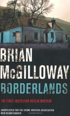 BRIAN McGilloway: Borderlands - A PanMacmillan Press Paperback - Mystery Crime - NEW and UNREAD COPY
