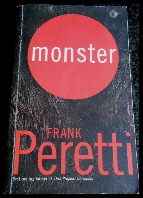 FRANK PERETTI - MONSTER - Softcover - 2005 - Book in Good Condition***
