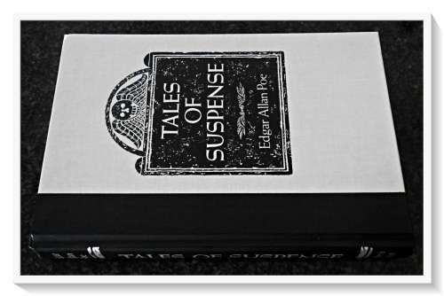 EDGAR ALLAN POE: Tales of Suspense - Large Hardcover - Condition: B+ to A (Excellent)