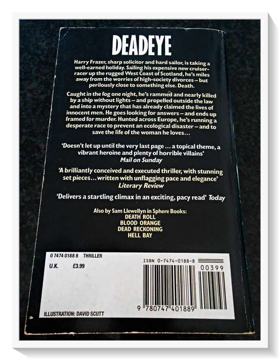 DEADEYE by Sam Llewellyn - Sphere Books - 1991 - Thriller - Condition: B+