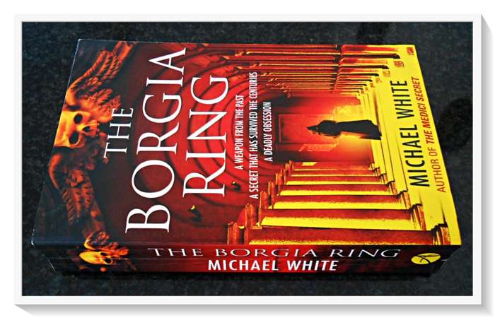 The Borgia Ring by Michael White - ARROW Books - Paperback - Condition: B+ (Very Good)