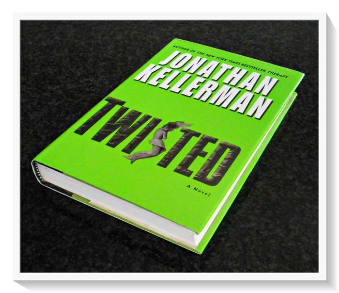 Jonathan Kellerman: Twisted - Hardcover - First Edition 1st Print USA Ballantine 2004 (A)