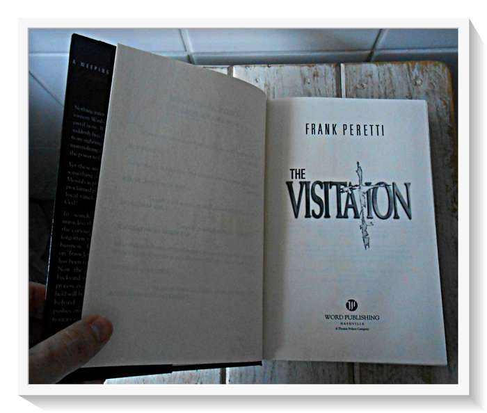 The Visitation by FRANK PERETTI - First Ed. & 1st Print - WORD Pub. 1999 - Condition: A