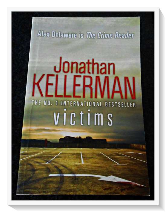 Victims by Jonathan Kellerman - LARGE SOFTCOVER - Headline Press - 2012 - Condition:B+