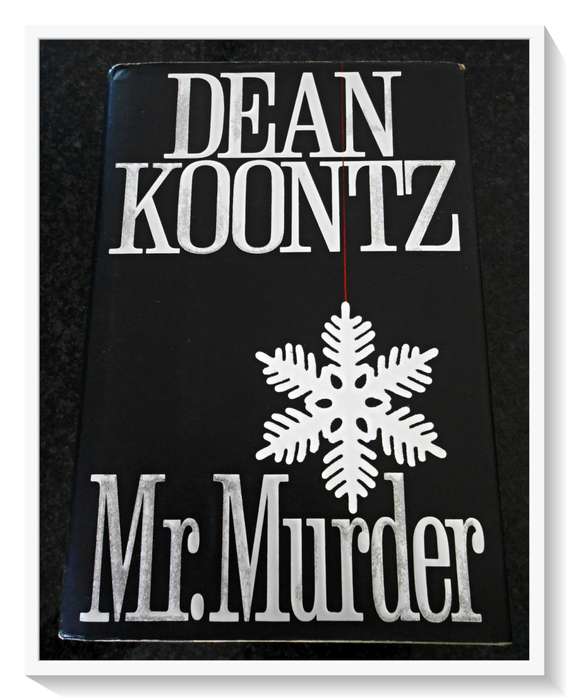 MR MURDER by Dean Koontz - First US Edition Hardcover - PUTNAM & Sons 1993 - Condition: B+