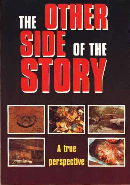 The Other Side of the Story - A True Perspective