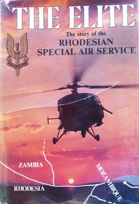 THE ELITE - The Story of the Rhodesian Special Air Services