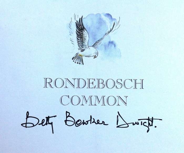 Rondebosch Common - The Friends of Rondebosch Common - Betty Dwight - book signed by Author