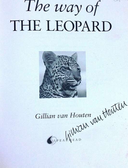 The way of the Leopard - Gillian van Houten - Book signed by Author