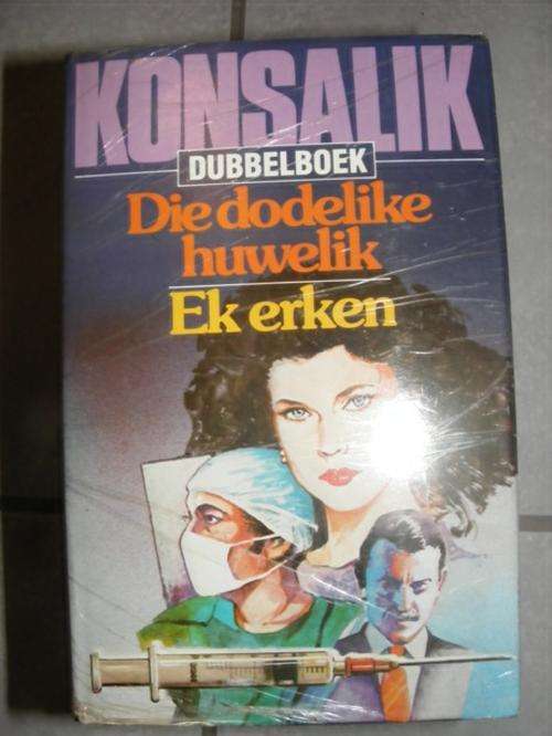 OMNIBUS, DIE DODELIKE HUWELIK, EK ERKEN DEUR KONSALIK