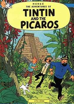 Tintin and the Picaros, The Adventures of Tintin by Herge