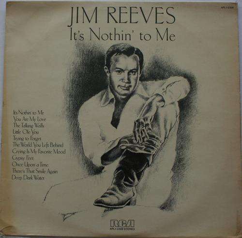 JIM REEVES -- ITS NOTHIN' TO ME -- VINYL LP RECORD