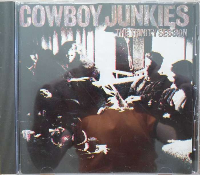 Cowboy Junkies - The Trinity Session