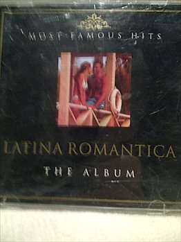 LATINA ROMANTIC THE ALBUM, MOST FAMOUS HITS (CD FOR SALE)