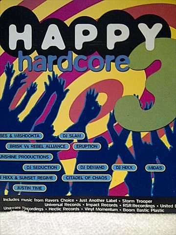 Happy Hardcore 3 : Various Artists : PREOWNED CD