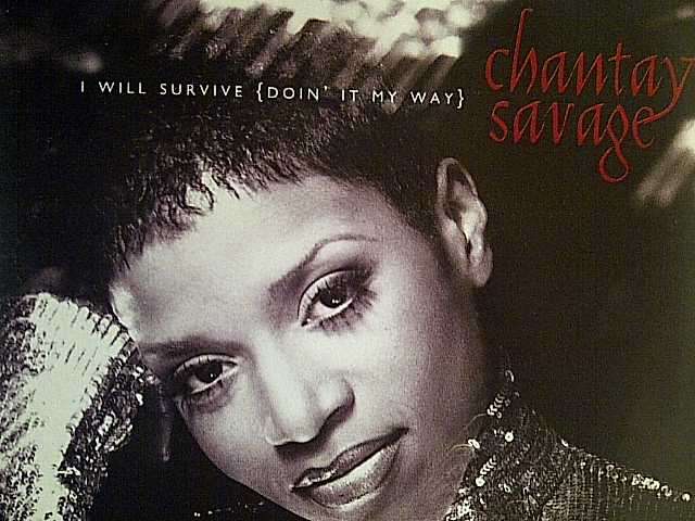 Chantay Savage : I Will Survive : CD