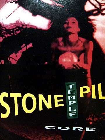 STONE TEMPLE PILOTS, CORE : CD