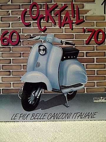 Cocktail 60 70 Le Piu Belle Canzoni Italiane : CD