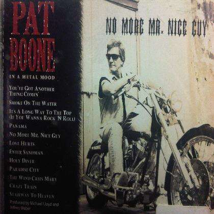 Pat Boone : In A Metal Mood : No More Mr Nice Guy : CD