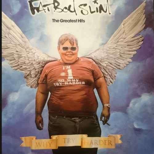 Fatboy Slim : The Greatest Hist Why Try Harder : CD and DVD : CD