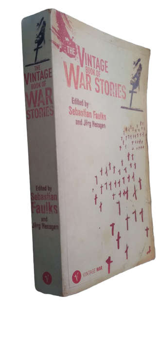 The Vintage Book Of War Stories - Sebastian Faulks and Jorg Hesngen
