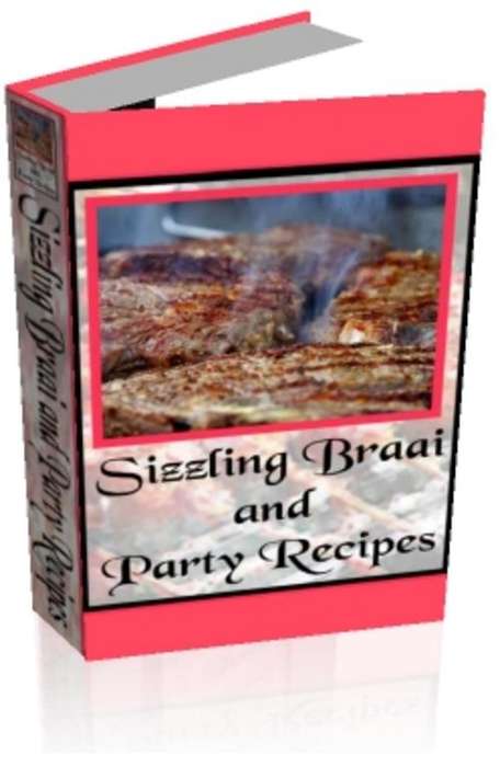Sizzling Braai and Party Recipes & Free Cooking Converter - Free Postage