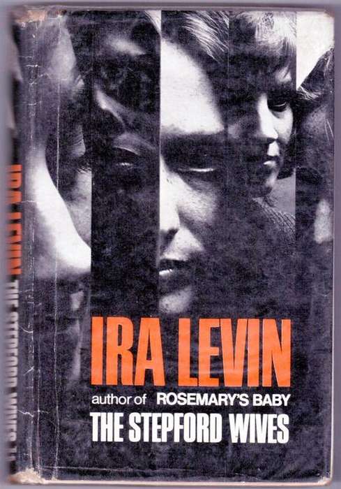 Horror Fiction - The Stepford Wives - Ira Levin