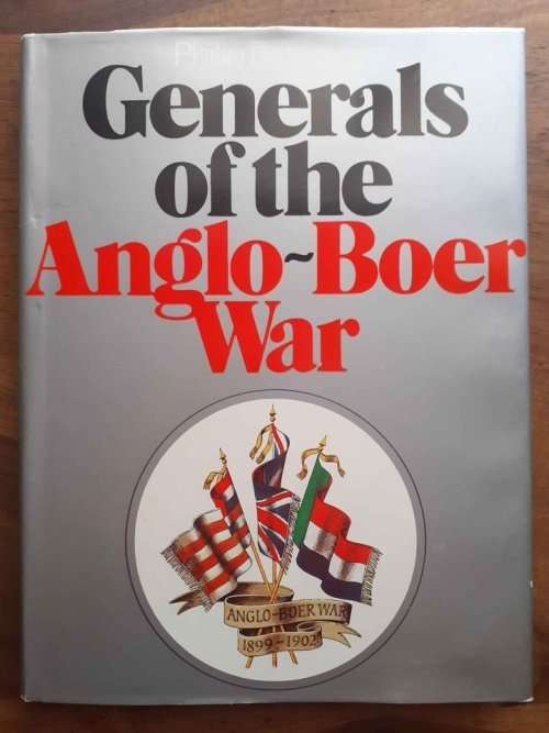 Generals of the Anglo-Boer War ~ Philip Bateman