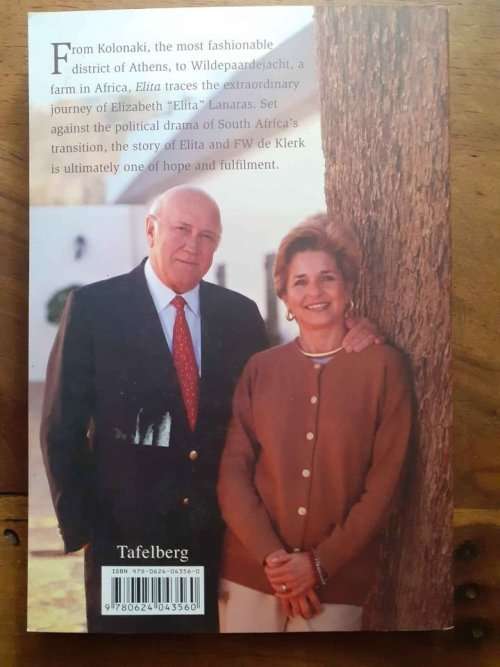 Elita And Her Life With F W de Klerk ~ Martie Retief Meiring