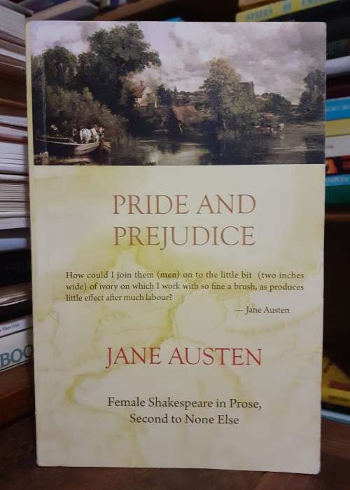 Pride and Prejudice ~ Jane Austen