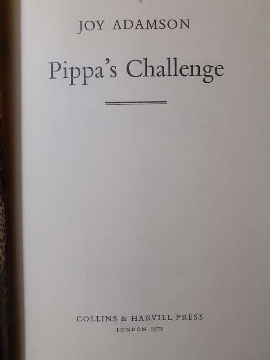 Pippa`s Challenge ~ Joy Adamson