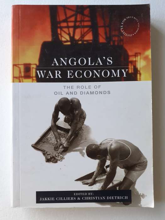 Angola`s War Economy ~ Cilliers / Dietrich