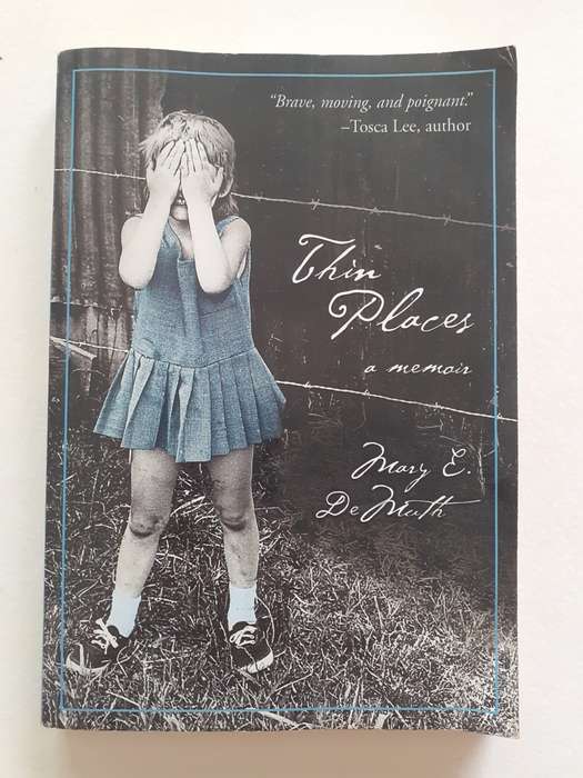 Thin Places ~ Mary DeMuth