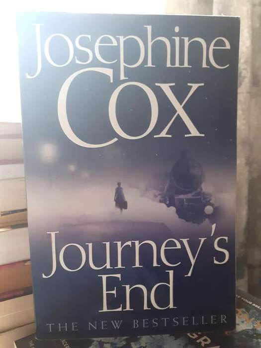 Journey`s End ~ Josephine Cox