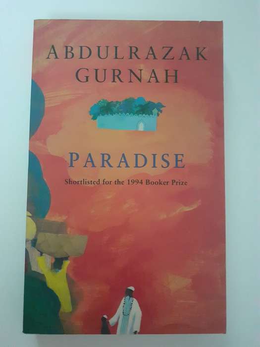 Paradise ~ Abdulrazak Gurnah