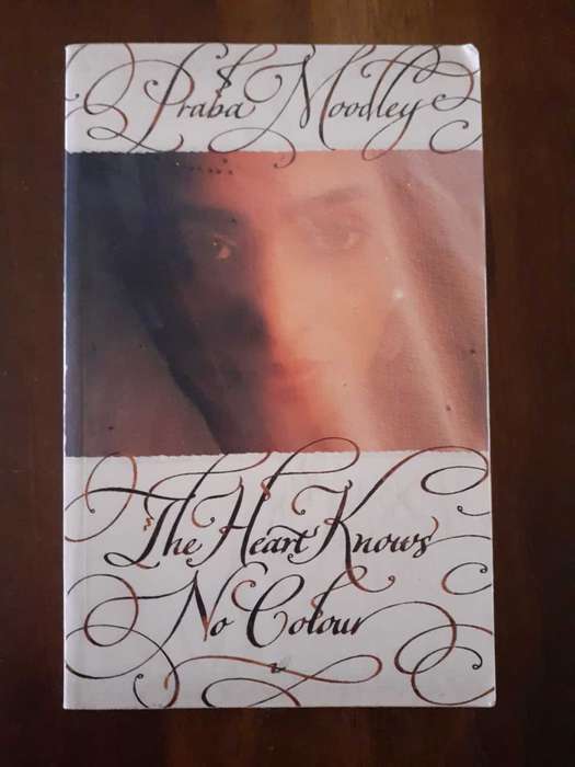 The Heart Knows No Colour ~ Praba Moodley