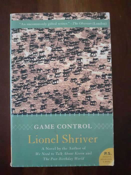Game Control ~ Lionel Shriver