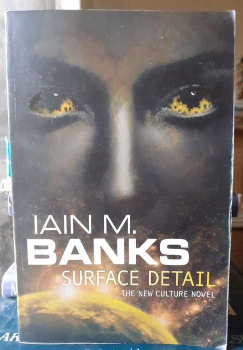Surface Detail ~ Iain Banks