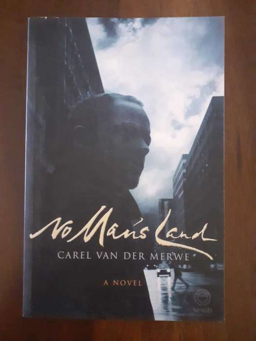 No Man`s Land ~ Carel van der Merwe