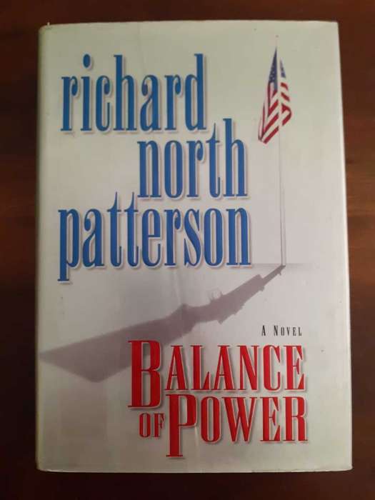 Balance of Power ~ Richard North Patterson