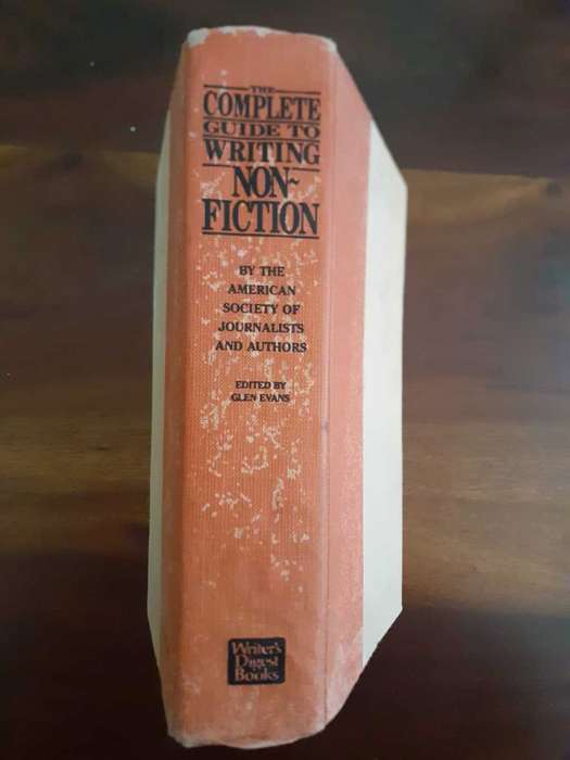 The complete Guide to writing Non-Fiction ~ WRITER'S DIGEST BOOKS