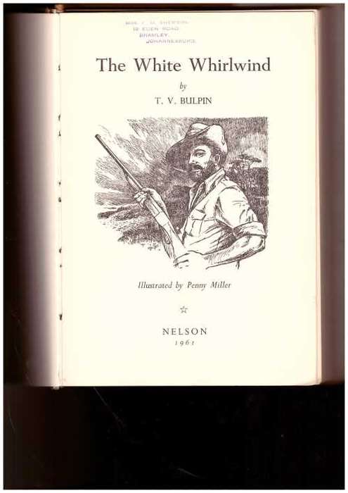 THE WHITE WHIRLWIND BY T.V. BULPIN