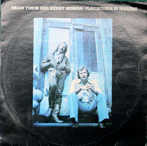 BRIAN FINCH AND KENNY HENSON - PLAYGROUNDS IN PARADISE - LP