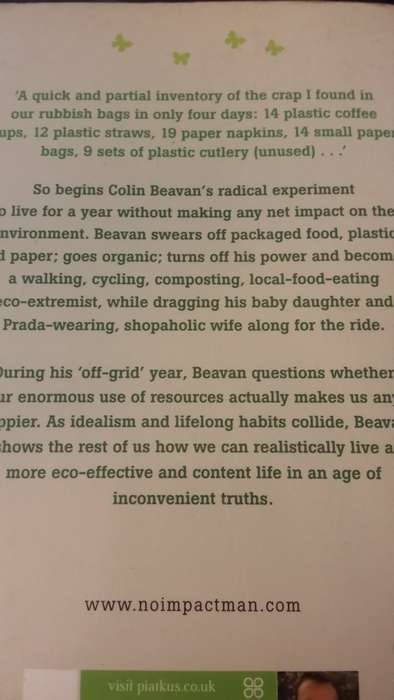 BOOKS - No Impact Man: Saving the Planet One Family at a Time  - Colin Beavan