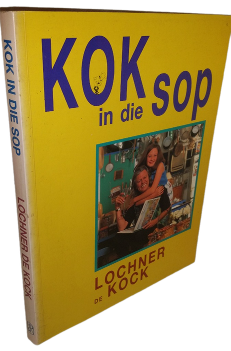BOOKS SALE - Kok in die Sop - Lochner de KOCK