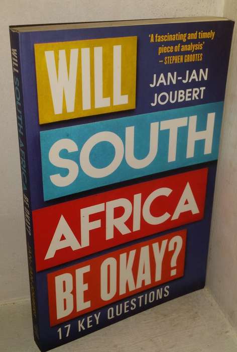BOOKS -  Will South Africa be Okay Jan Jan Joubert