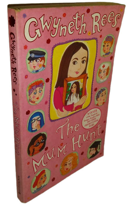 Book -  The Mum Hunt , Gwyneth Rees